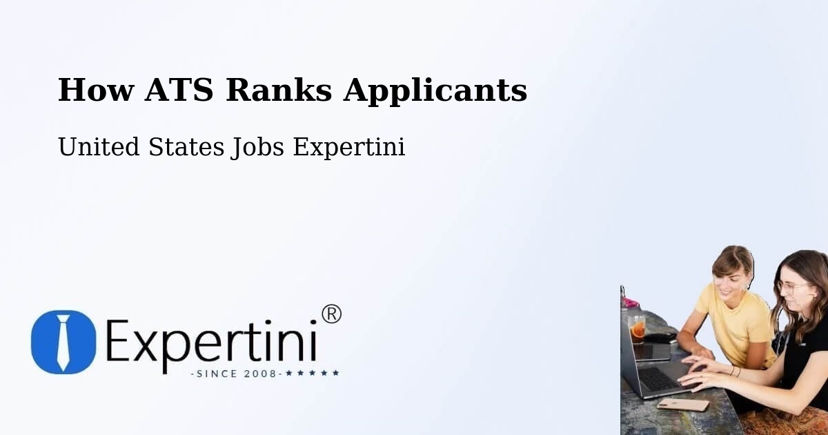 How ATS Ranks Applicants - United States Jobs Expertini